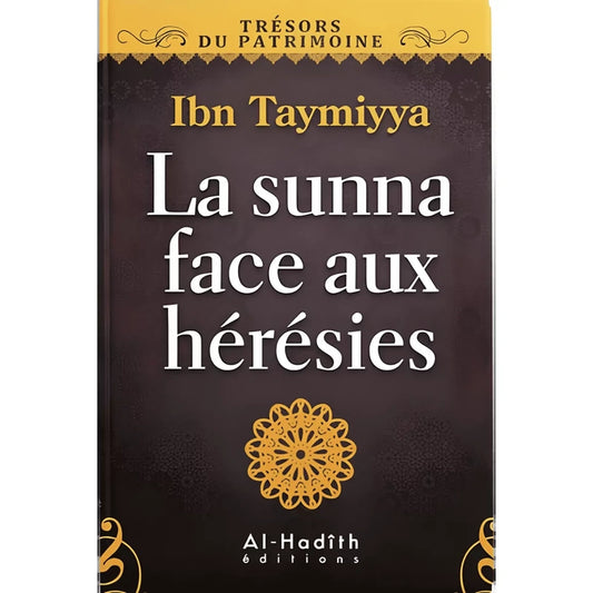 La sunna face aux hérésies