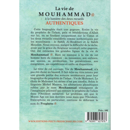 La vie de mouhammad à la lumière des deux recueils authentiques