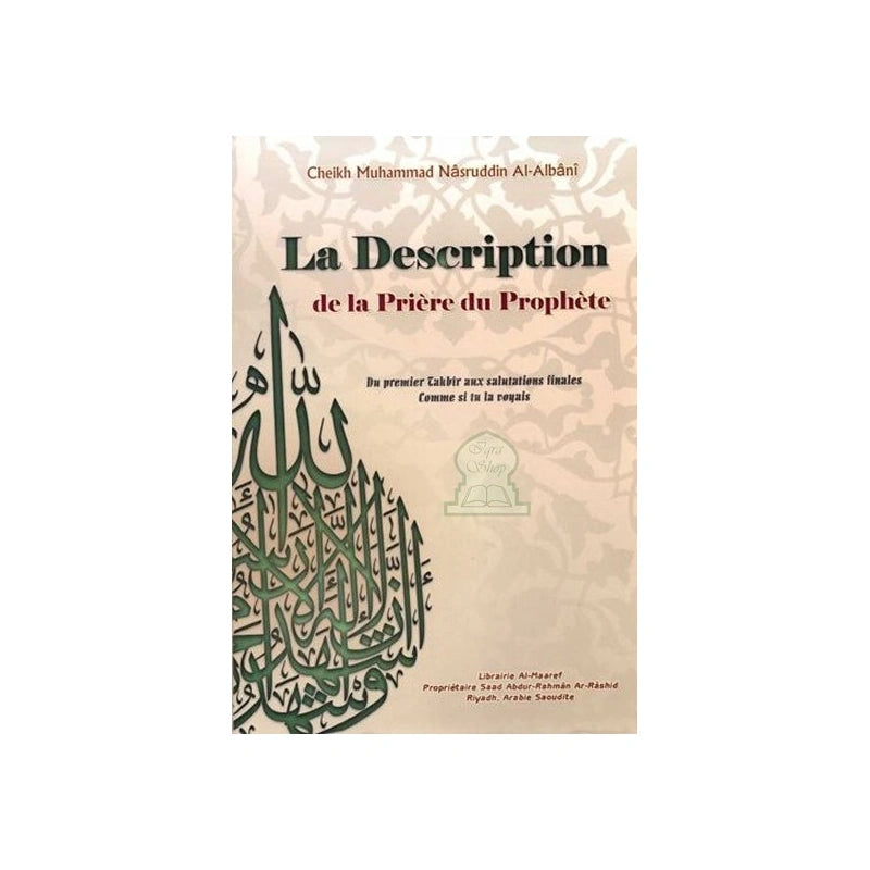 La description de la prière du Prophète - Cheikh Al Albani