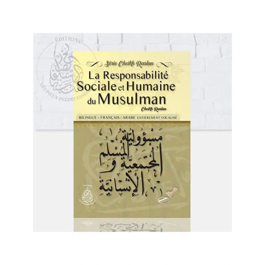 La responsabilité sociale et humaine du musulman