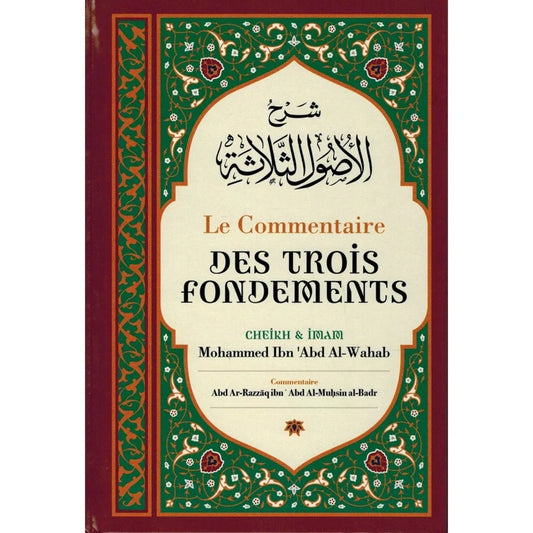 Le commentaire des trois fondements