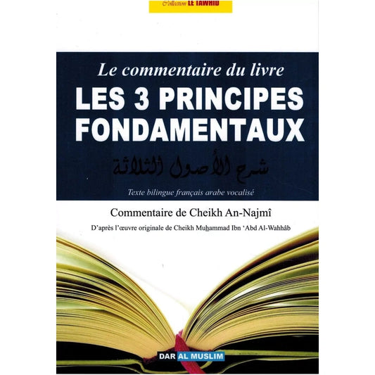Le commentaire du livre les 3 principes fondamentaux - 2021