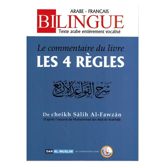 Le commentaire du livre les 4 règles Bilingues