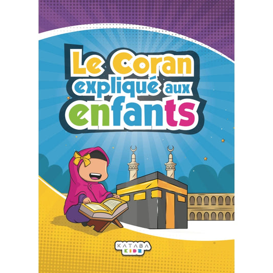 Le Coran expliqué aux enfants