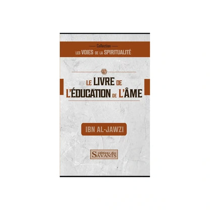 Le livre de l'éducation de l'âme