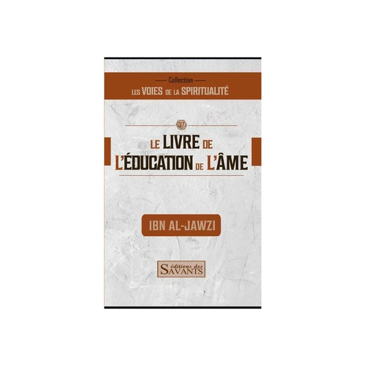 Le livre de l'éducation de l'âme