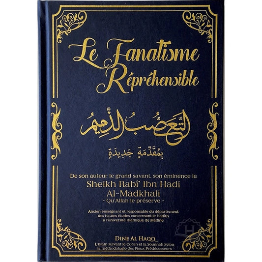 Le Fanatisme Repréhensible