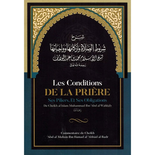 Les conditions de la prière
