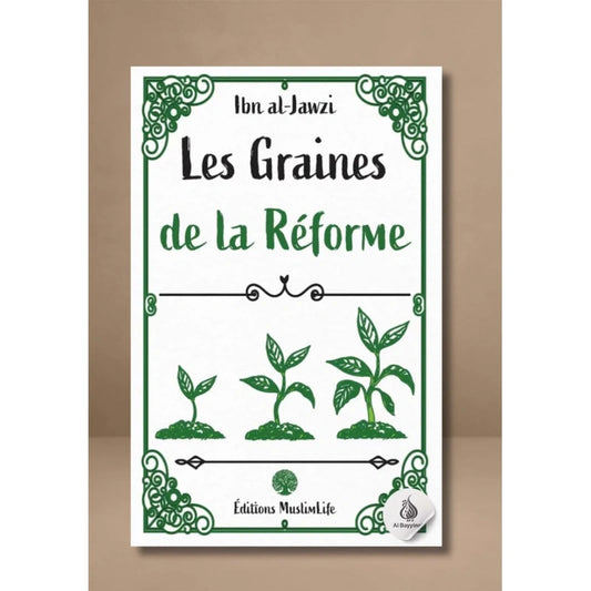 Les graines de la réforme