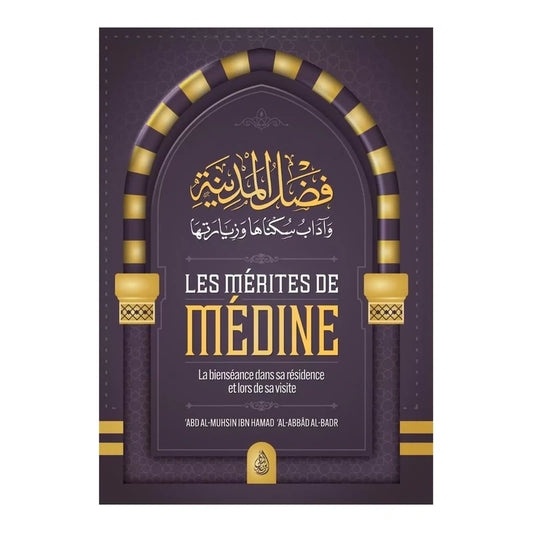 Les mérites de médine