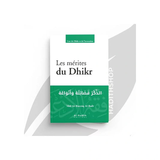 Les mérites du dhikr
