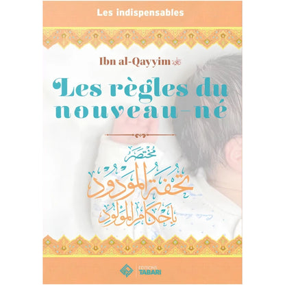 Les règles du nouveau né