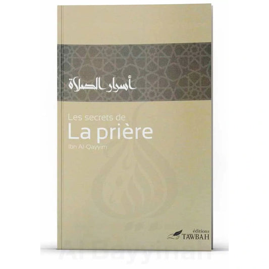 Les secrets de la prière