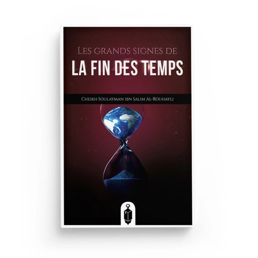 Les grands signes de la fin des temps