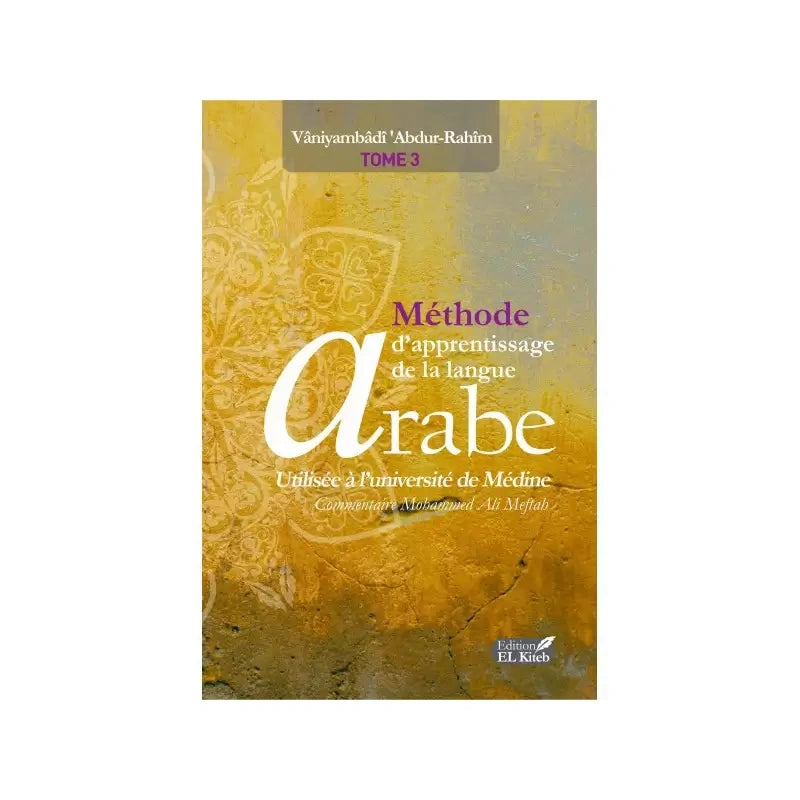 Methode d'apprentissage de la langue Arabe Tome #3
