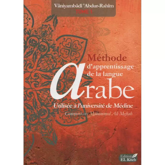Methode d'apprentissage de la langue Arabe Tome #1