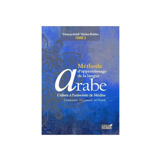 Methode d'apprentissage de la langue Arabe Tome #2