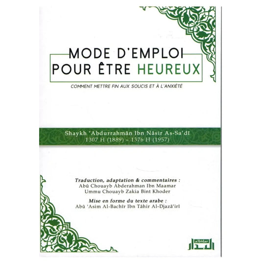 Mode d'emploi pour être heureux