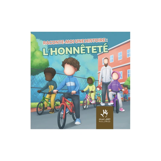 Raconte-moi une histoire : l'honneteté