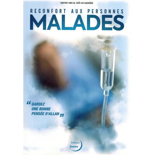 Réconfort aux personnes malades