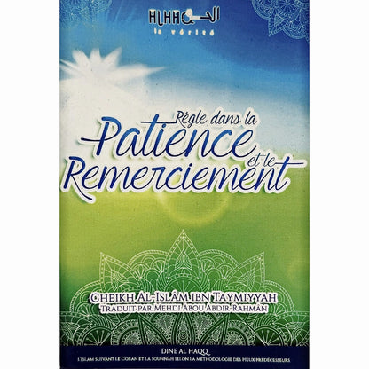 Règle dans la patience et le remerciement