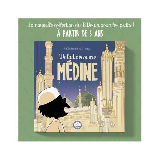 Walad découvre Médine